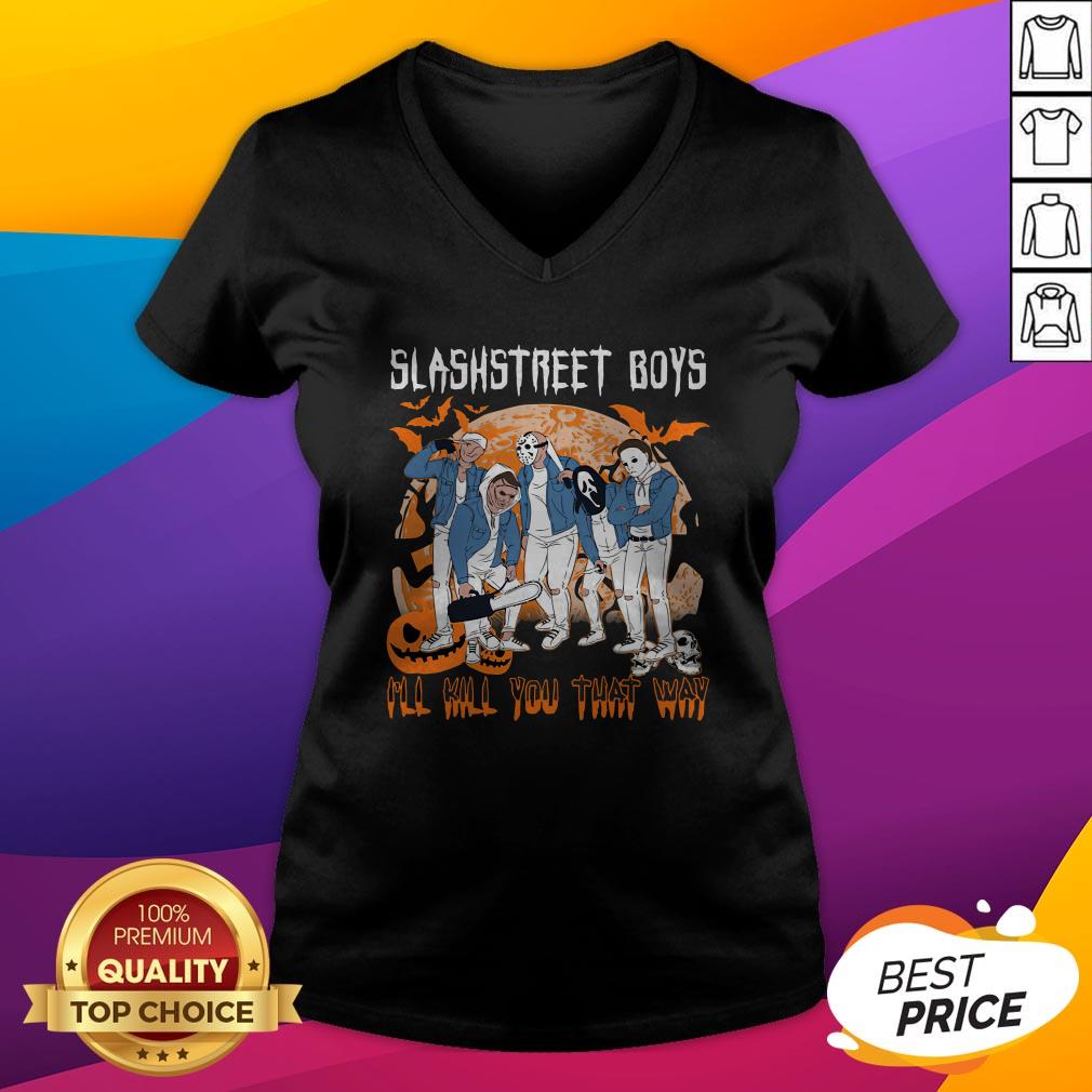 Horror Michael Slashstreet Boys I’ll Kill You That Way Halloween Shirt - Image 4