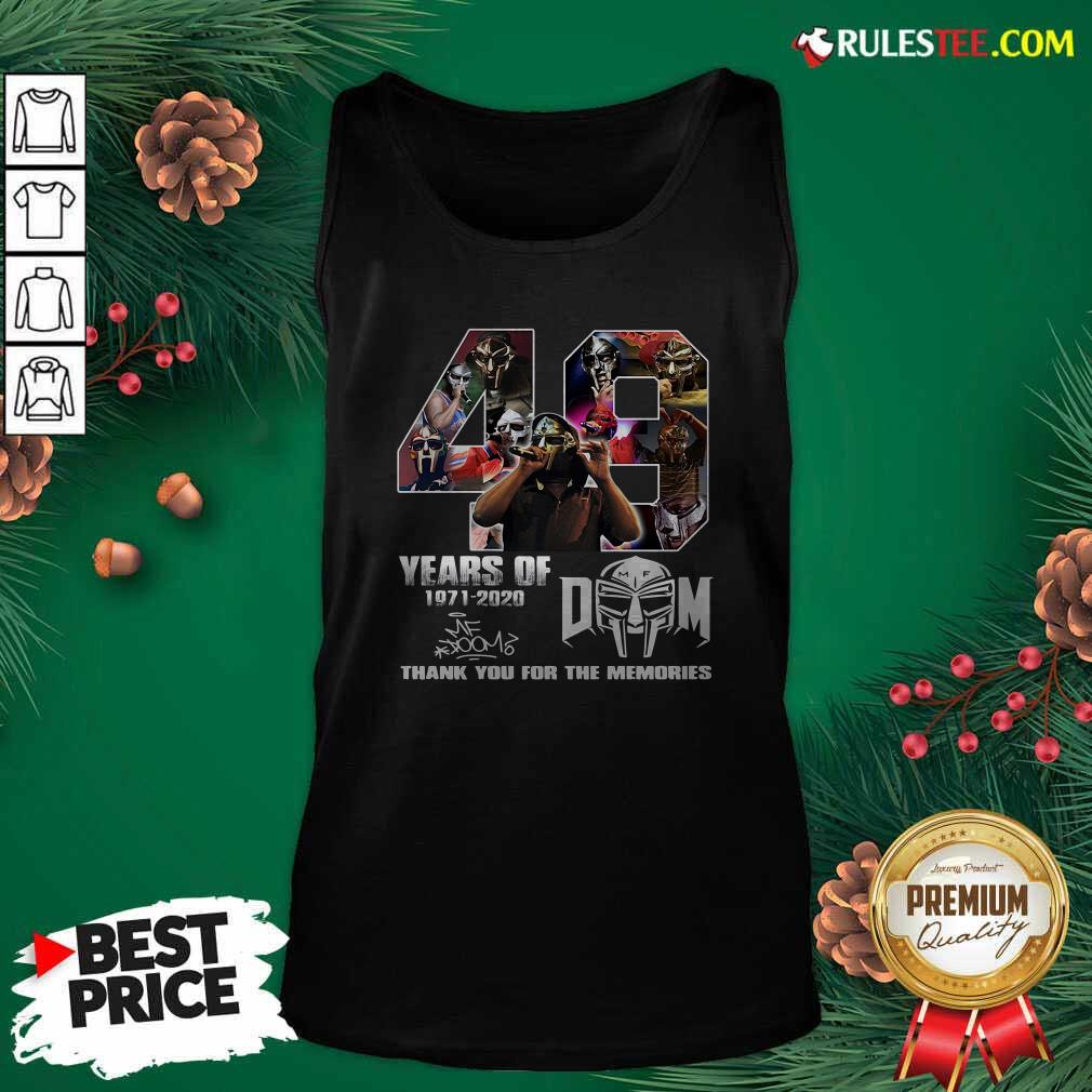 Hot 49 Years Of Dom 1971 2020 Thank You For The Memories Signatures Shirt - Image 4