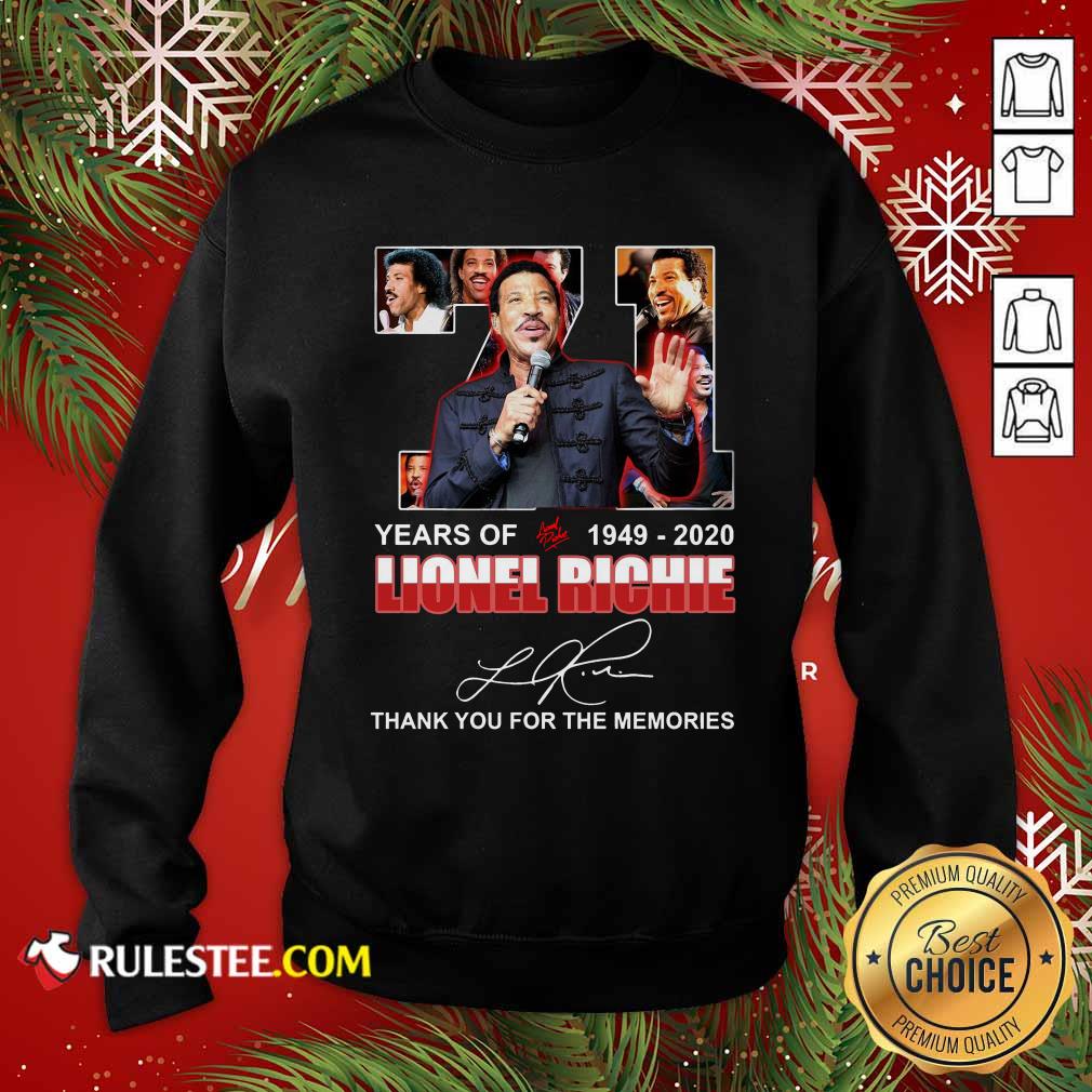 Hot 71 Year Of 1949 2020 Lionel Richie Signature Thank You For The Memories Shirt - Image 2