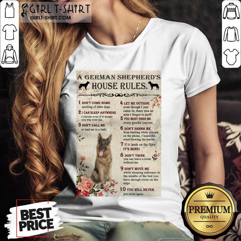 Hot A German Shepherds Hose Rules Poster Shirt - Image 2