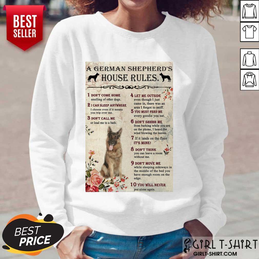 Hot A German Shepherds Hose Rules Poster Shirt - Image 5