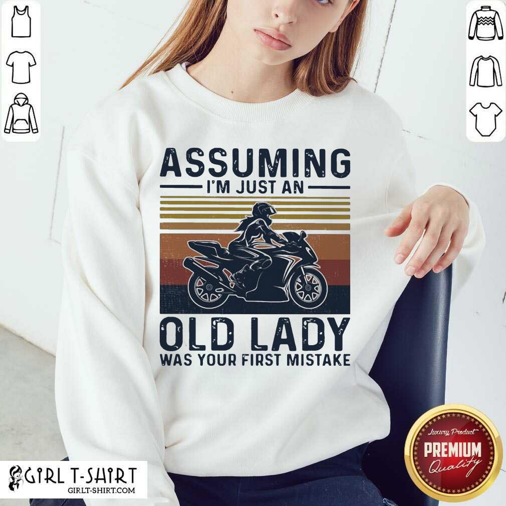 Hot Assuming Im Just An Old Lady Was Your First Mistake Motocycling Vintage Shirt - Image 4