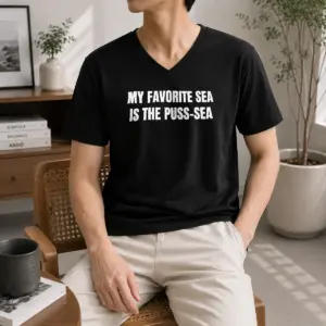 Alternative view of Hot Awesome My Favorite Sea Is The Puss Sea Shirt