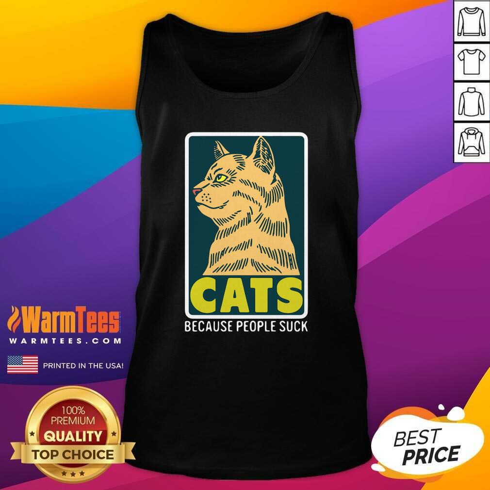 Hot Cats Because People Suck Shirt - Image 4
