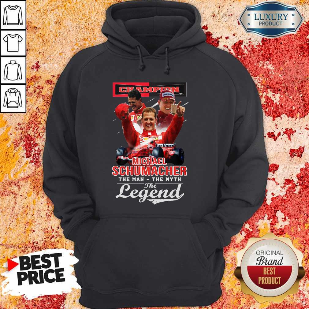 Hot Champion Michael Schumacher The Man The Myth The Legend Shirt - Image 5