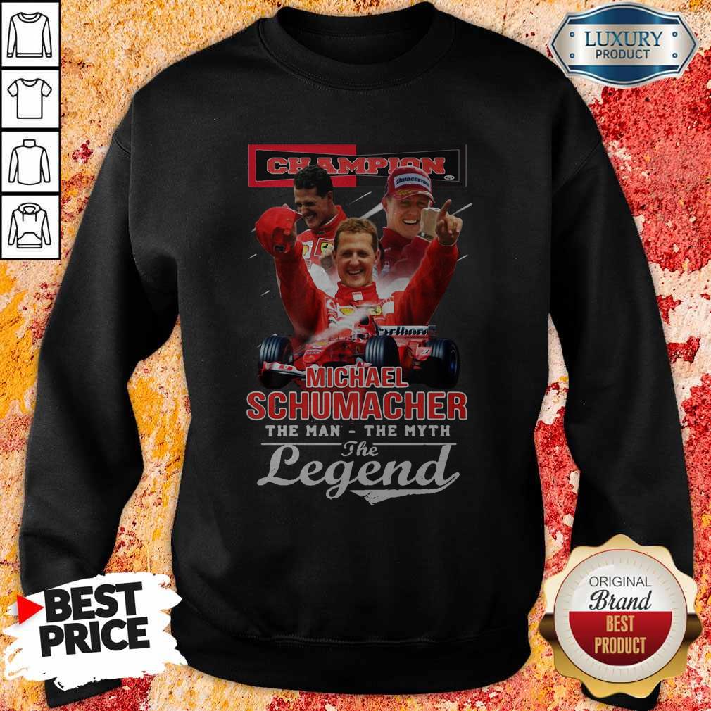 Hot Champion Michael Schumacher The Man The Myth The Legend Shirt - Image 4