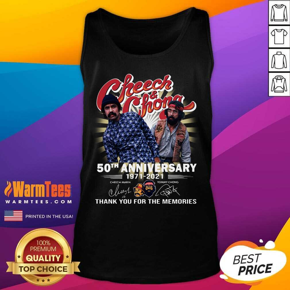 Hot Cheech And Chong 50th Anniversary 1971 2021 Thank You For The Memories Signatures Shirt - Image 4