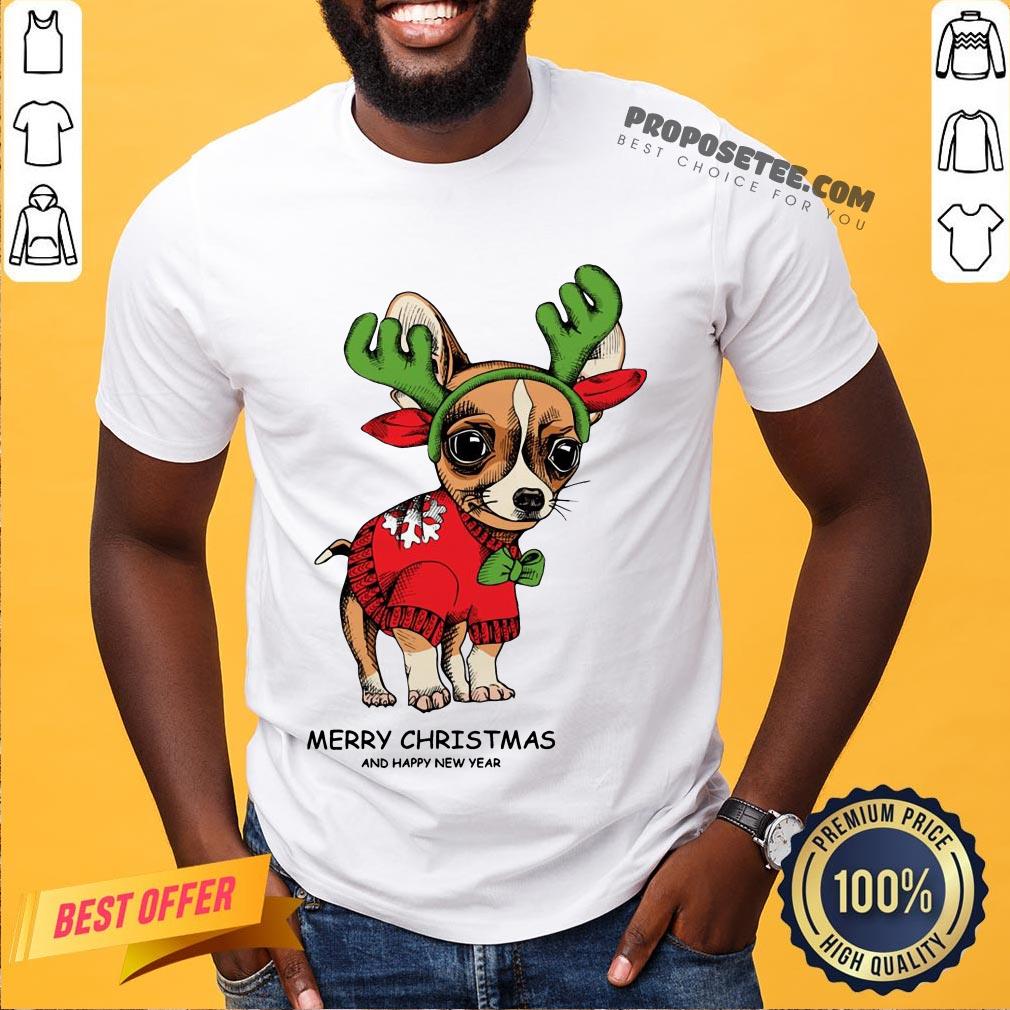 Hot Chihuahua Reindeer Merry Christmas And Happy New Year Shirt
