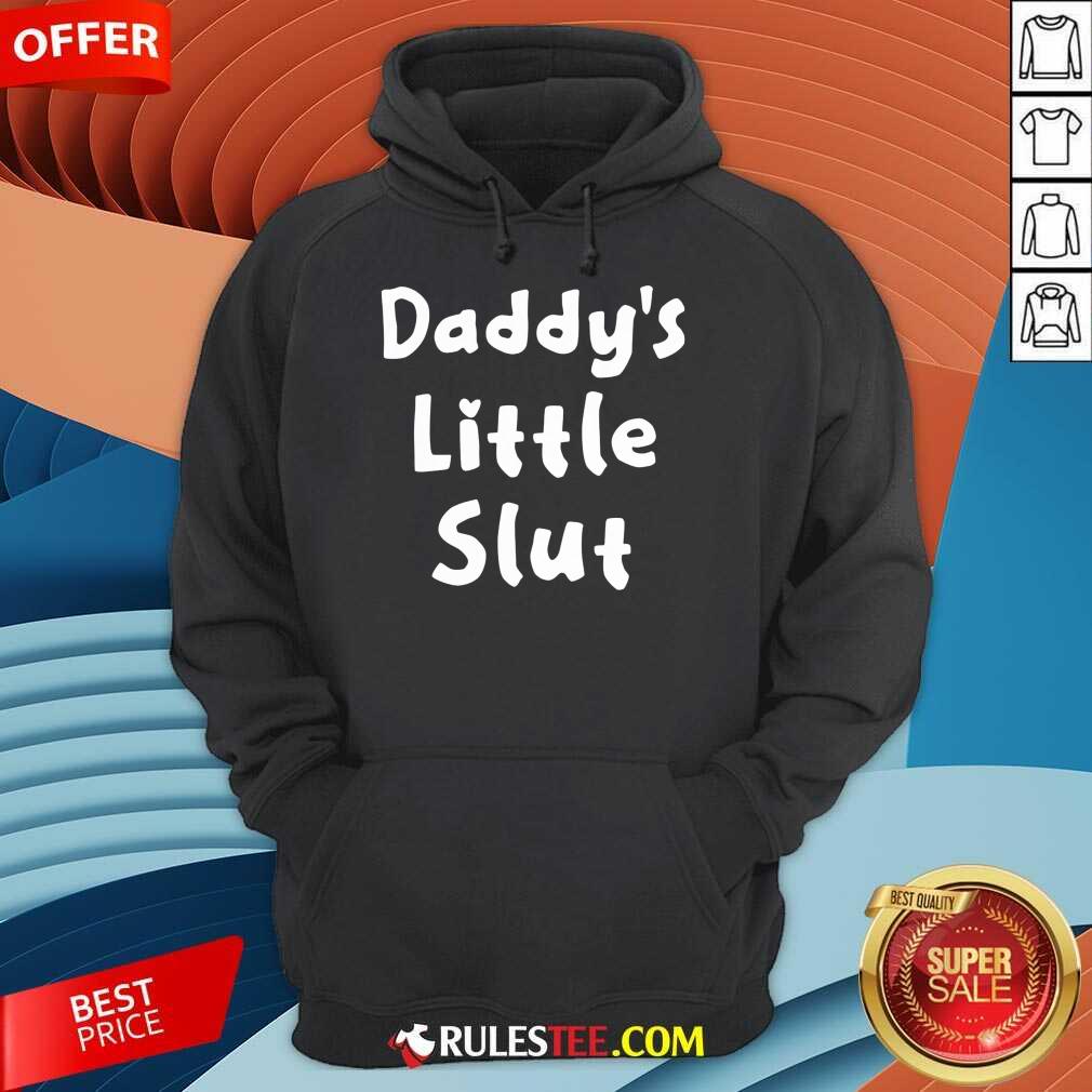 Hot Daddy Little Slut Wonderful 45 Shirt - Image 4