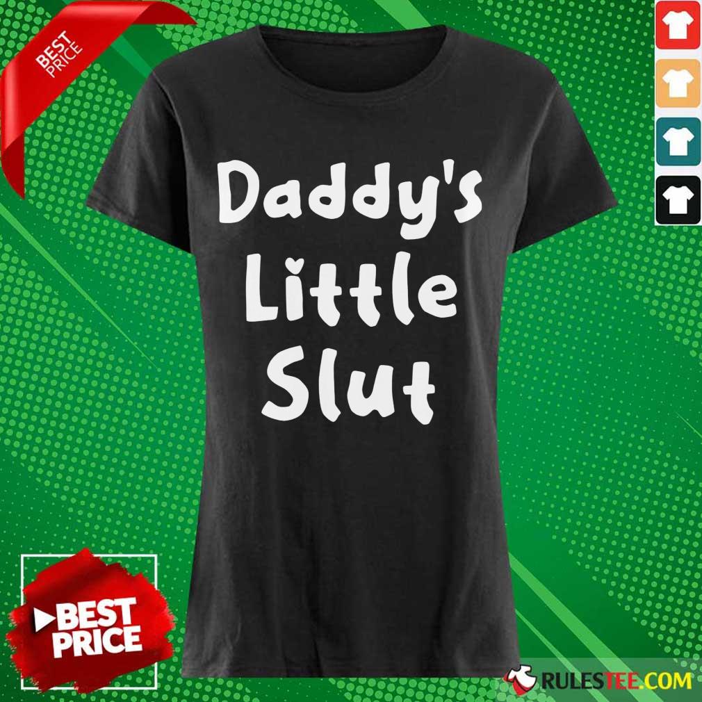 Hot Daddy Little Slut Wonderful 45 Shirt - Image 3