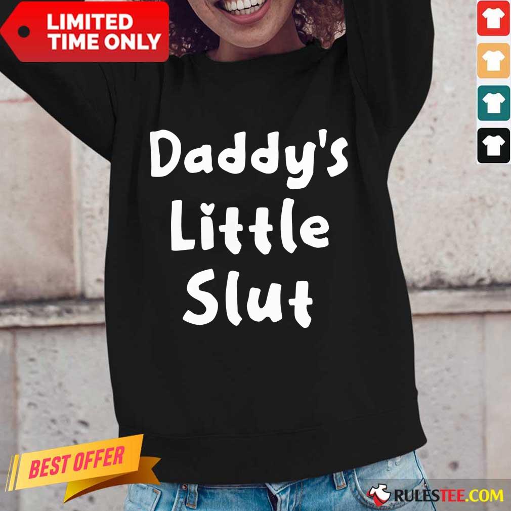 Hot Daddy Little Slut Wonderful 45 Shirt - Image 2