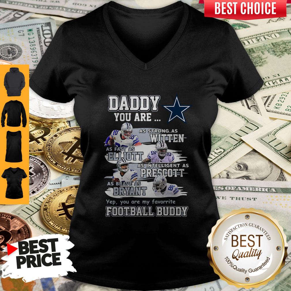 Hot Dallas Cowboys Daddy You Are As Strong As Witten As Fast As Elliott As Intelligent As Prescott Football Buddy Happy Father’s Day Shirt - Image 2