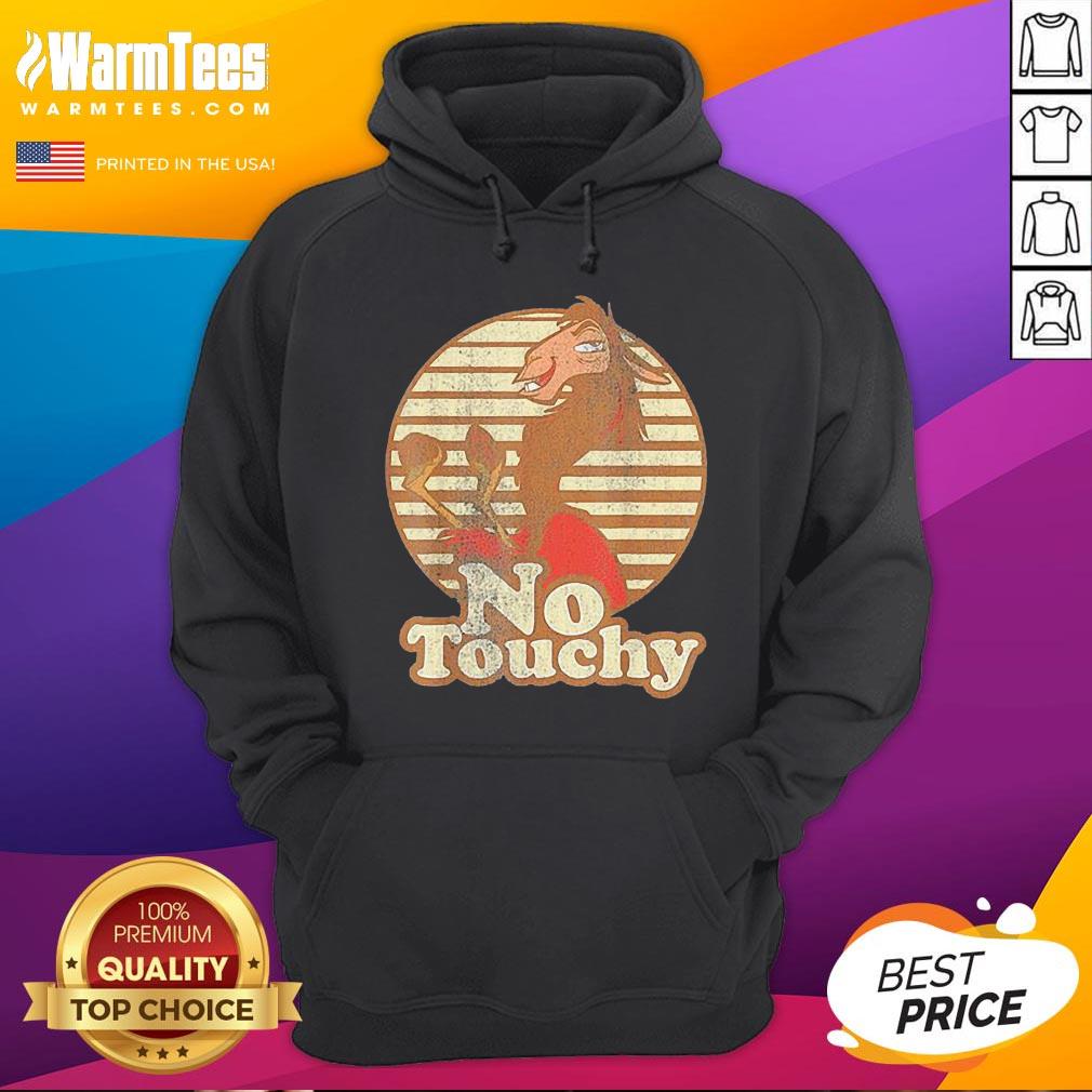 Hot Disney Emperor’s New Groove Kuzco Llama No Touchy 2020 Shirt - Image 5