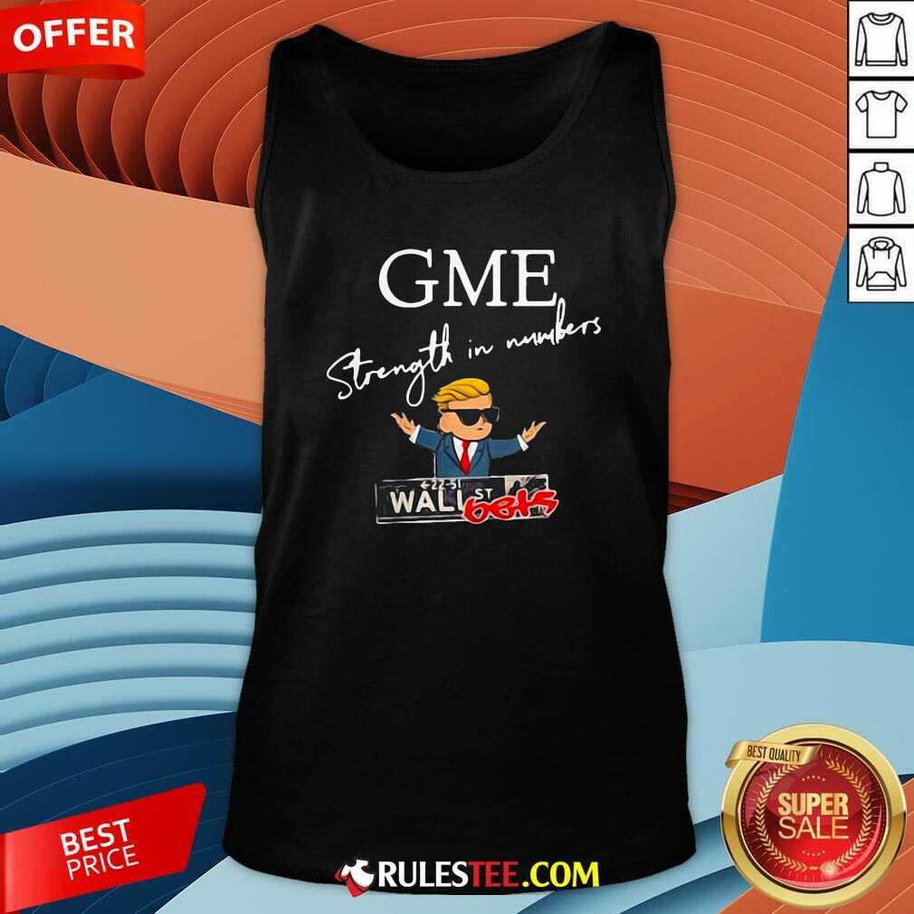 Hot Donald Trump Gme Strength In Numbers Shirt - Image 4