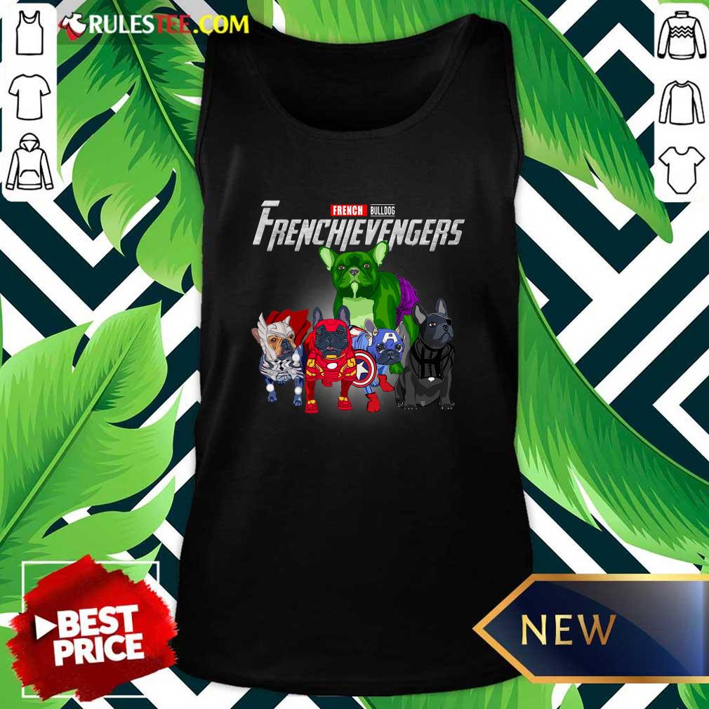 Hot French Bulldog Frenchievenger Shirt - Image 4
