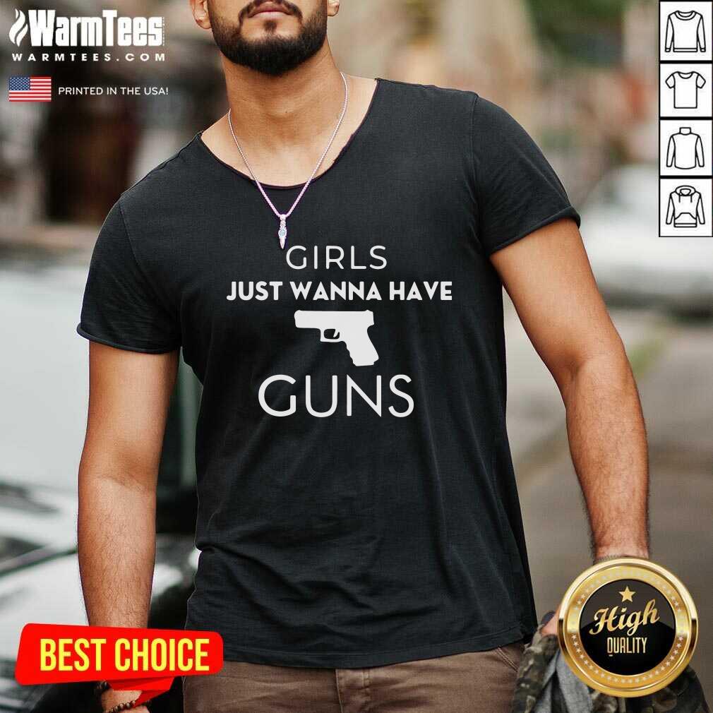 Hot Girls Just Wanna Have Guns Shirt - Image 5