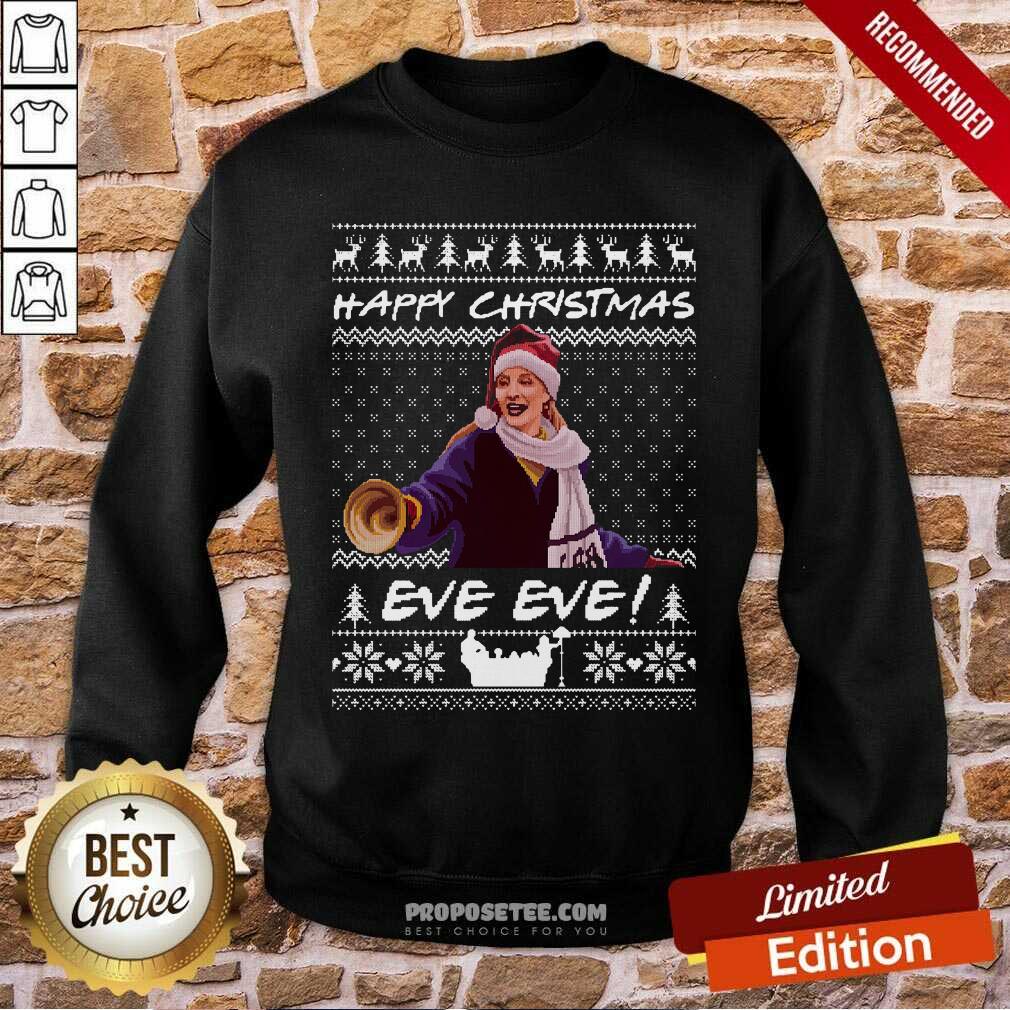 Hot Happy Christmas Eve Eve Ugly Xmas Shirt - Image 5