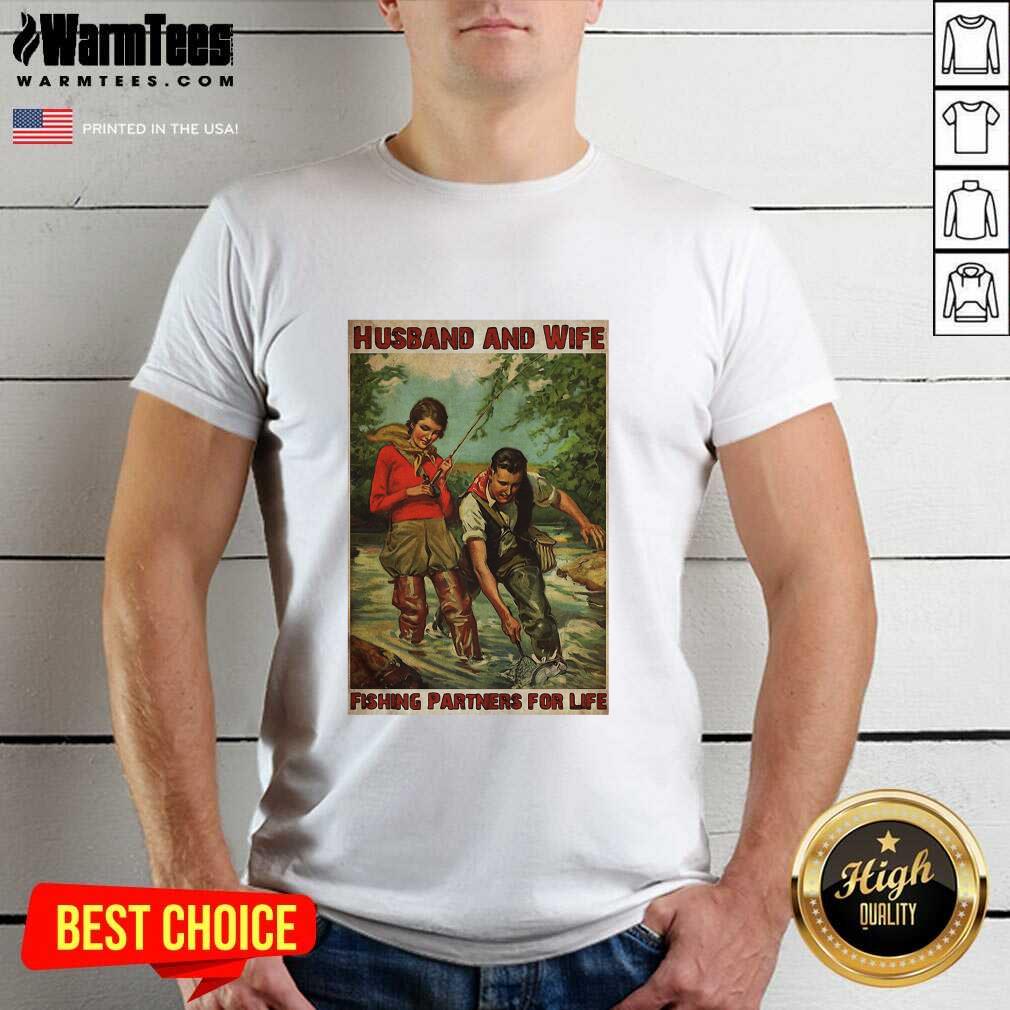 Hot Husband And Wife Fishing Partners For Life Shirt