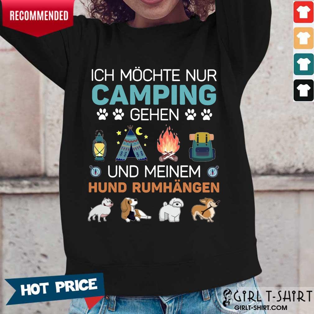Hot Ich Möchte Nur Camping Gehen Shirt - Image 5