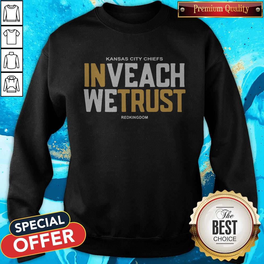 Hot In Veach We Trust Kansas City Chiefs Redkingdom Shirt - Image 4