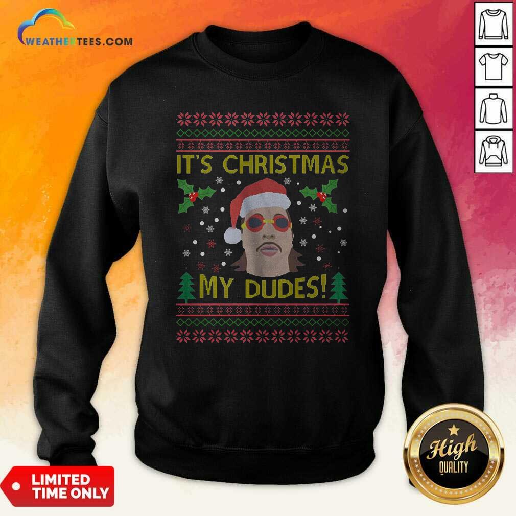 Hot Jimmy Here It's Christmas My Dudes Ugly Christmas Shirt - Image 2
