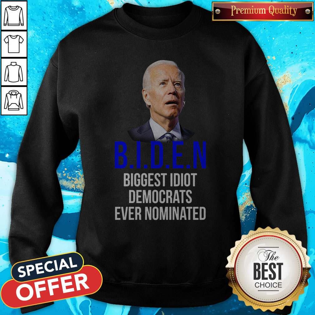 Hot Joe Biden Biggest Idiot Democrats Ever Nominated Shirt - Image 4