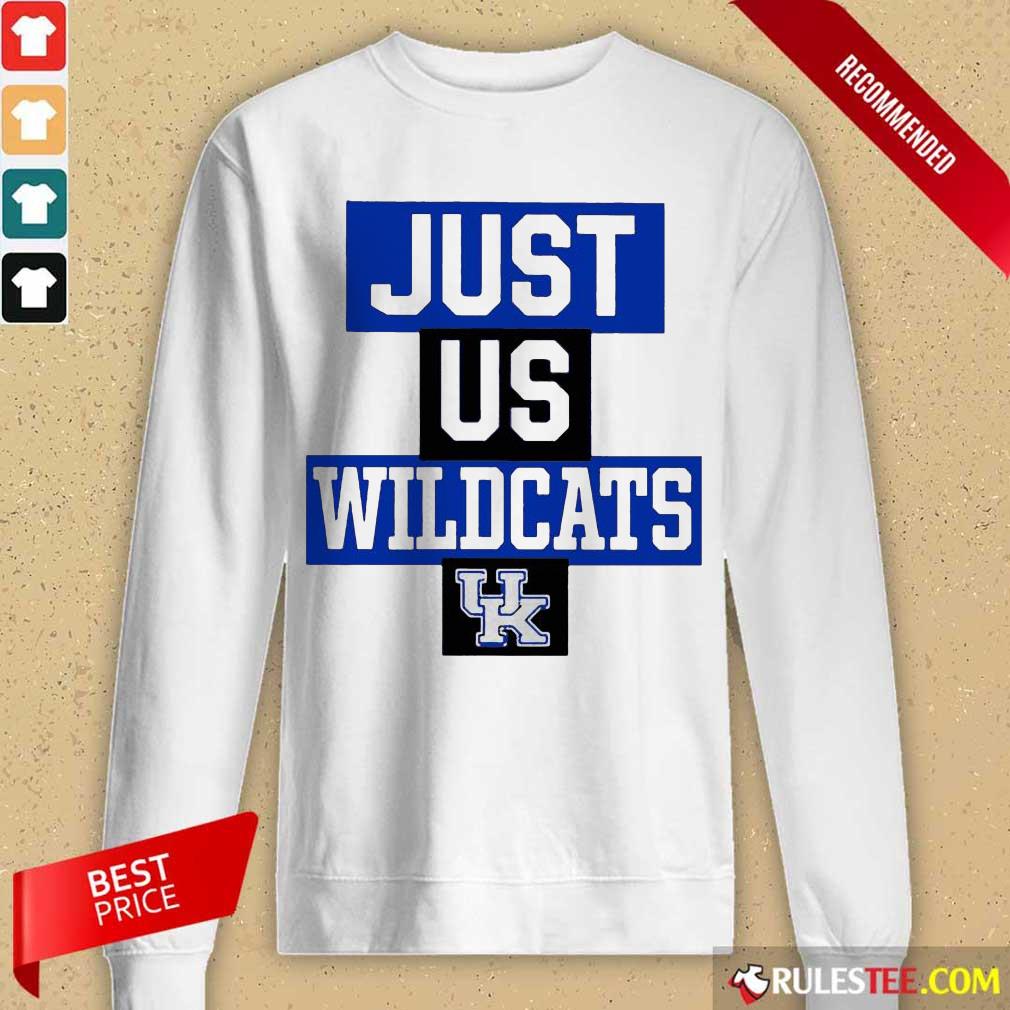 Hot Just Us Kentucky Wildcats 456 Shirt - Image 2
