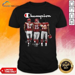 Hot Kansas City Chief Kelce Mahomes And Hill Champion Signatures Shirt