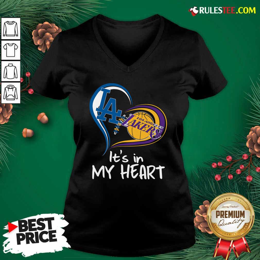 Hot Los Angeles Dodgers And Los Angeles Lakers Its In My Heart Shirt - Image 4