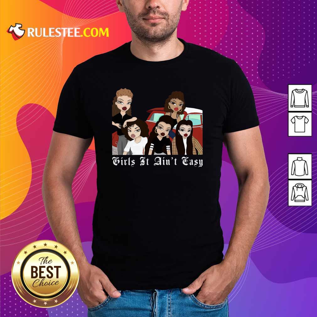 Hot Mi Vida Loca Girls It Aint Easy Shirt