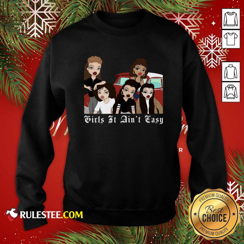 Hot Mi Vida Loca Girls It Aint Easy Shirt - Image 5