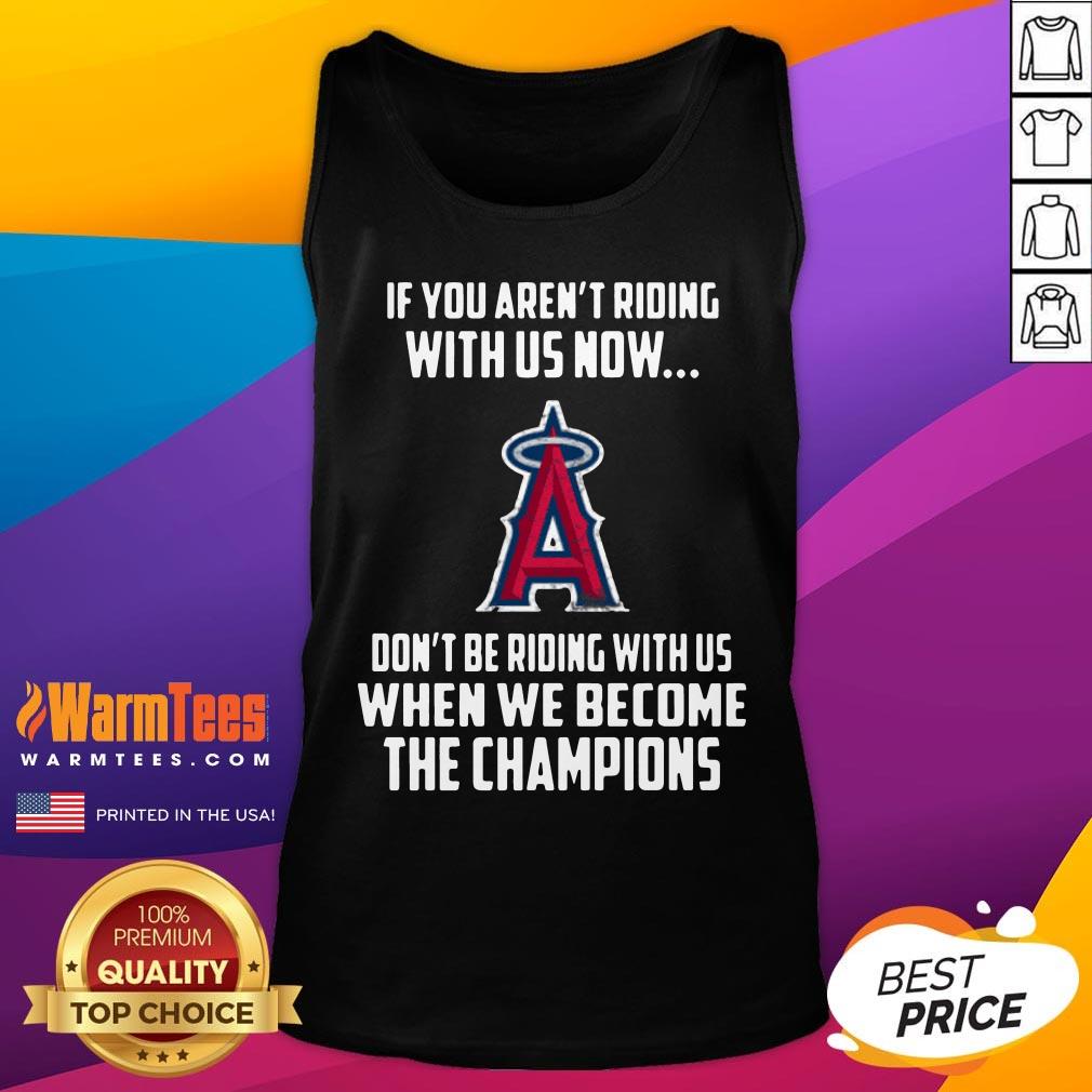 Hot MLB Los Angeles Angels Baseball We Become The Champions Shirt - Image 2