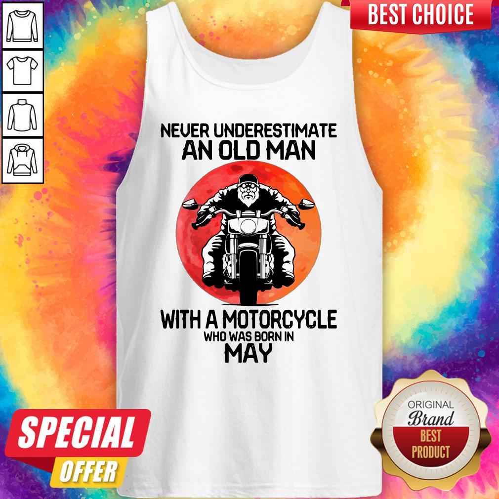Hot Never Underestimate An Old Man With A Motorcycle Who Was Born In May Moon Shirt - Image 3