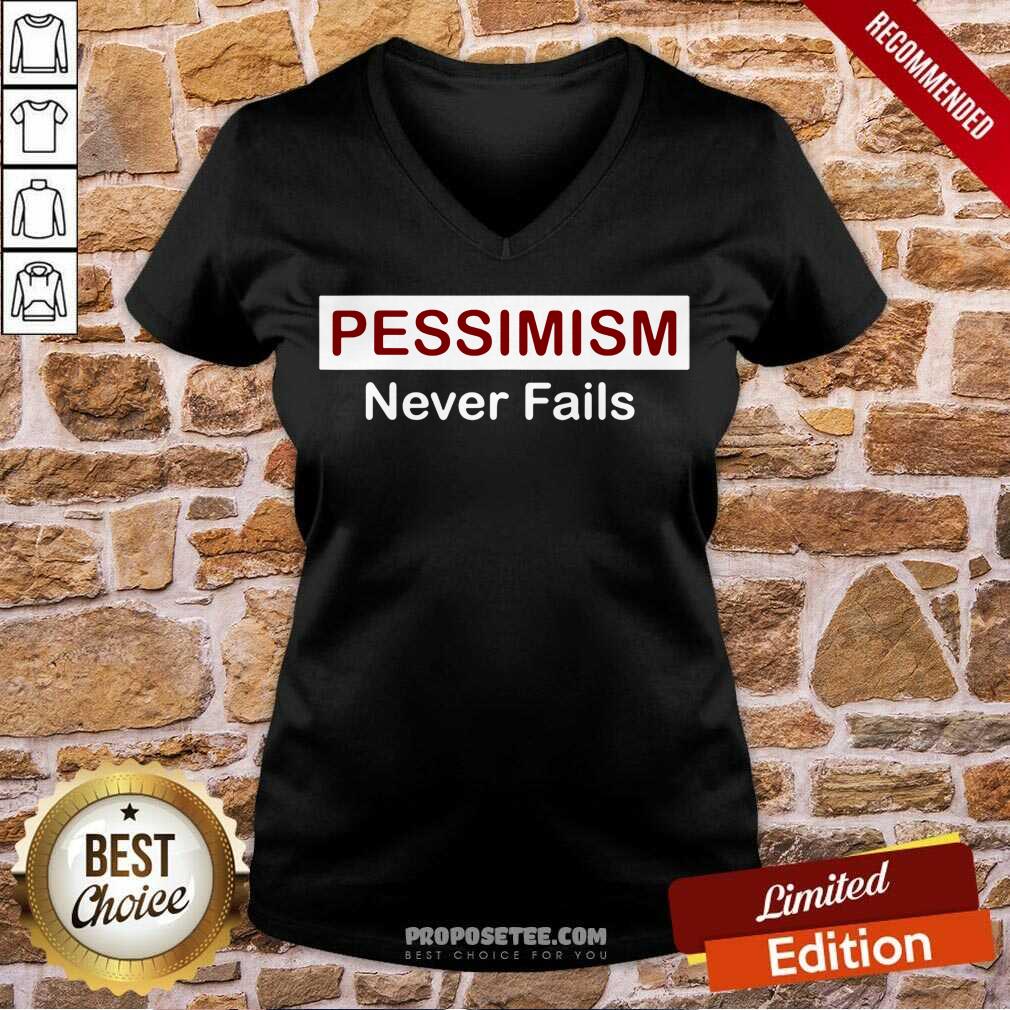 Hot Pessimism Never Fails Shirt - Image 3