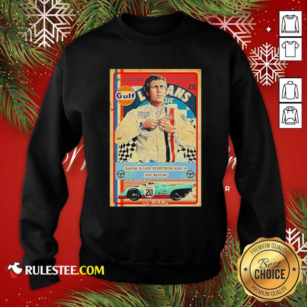 Hot Racing Is Life Everything Else Is Just Waiting Le Mans Shirt - Image 5