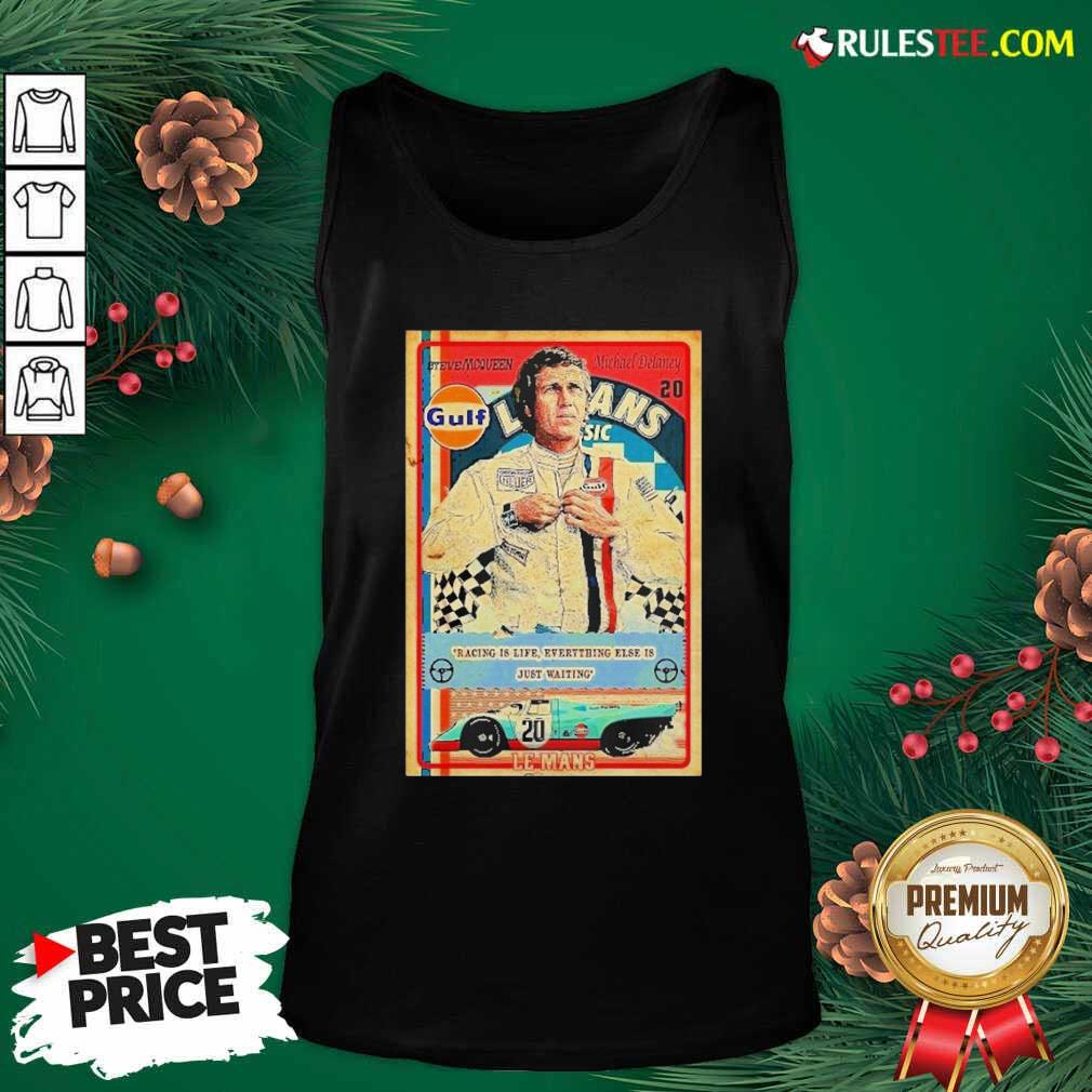 Hot Racing Is Life Everything Else Is Just Waiting Le Mans Shirt - Image 4