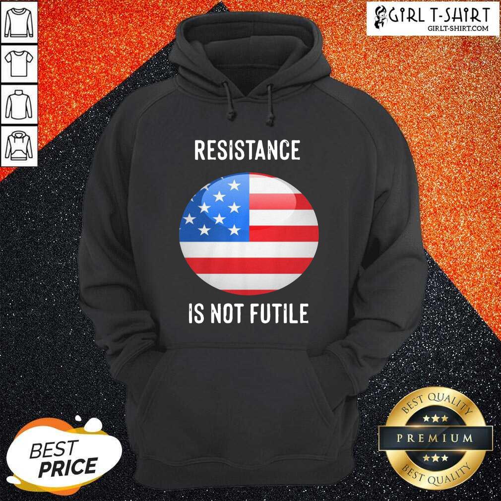 Hot Resistance Is Not Futile American Flag Shirt - Image 5