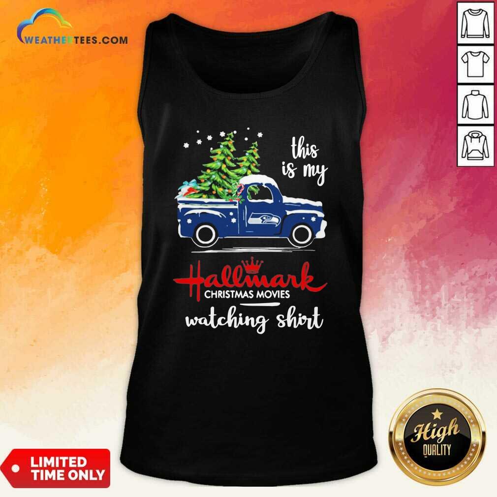 Hot Seattle Seahawks This Is My Hallmark Christmas Movies Watching Shirt - Image 3