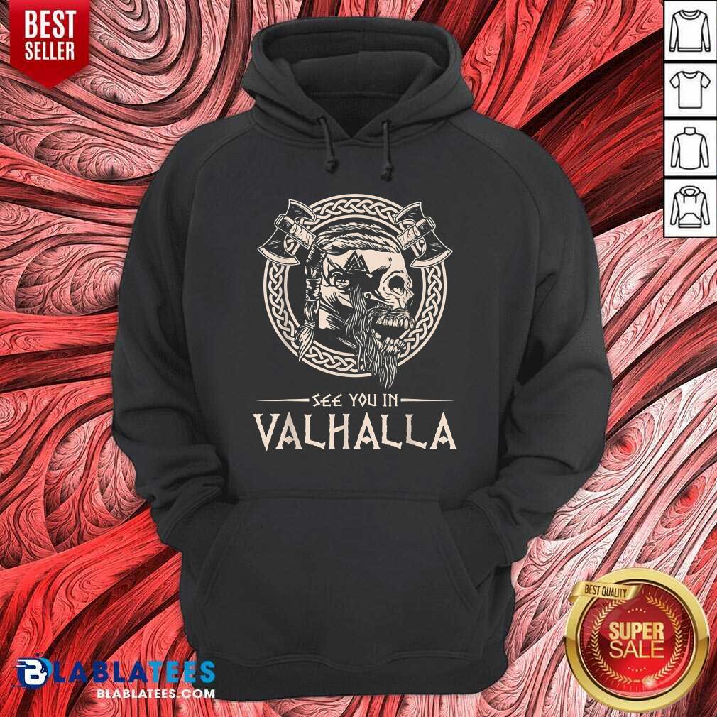 Hot See You In Valhalla Viking Shirt - Image 2