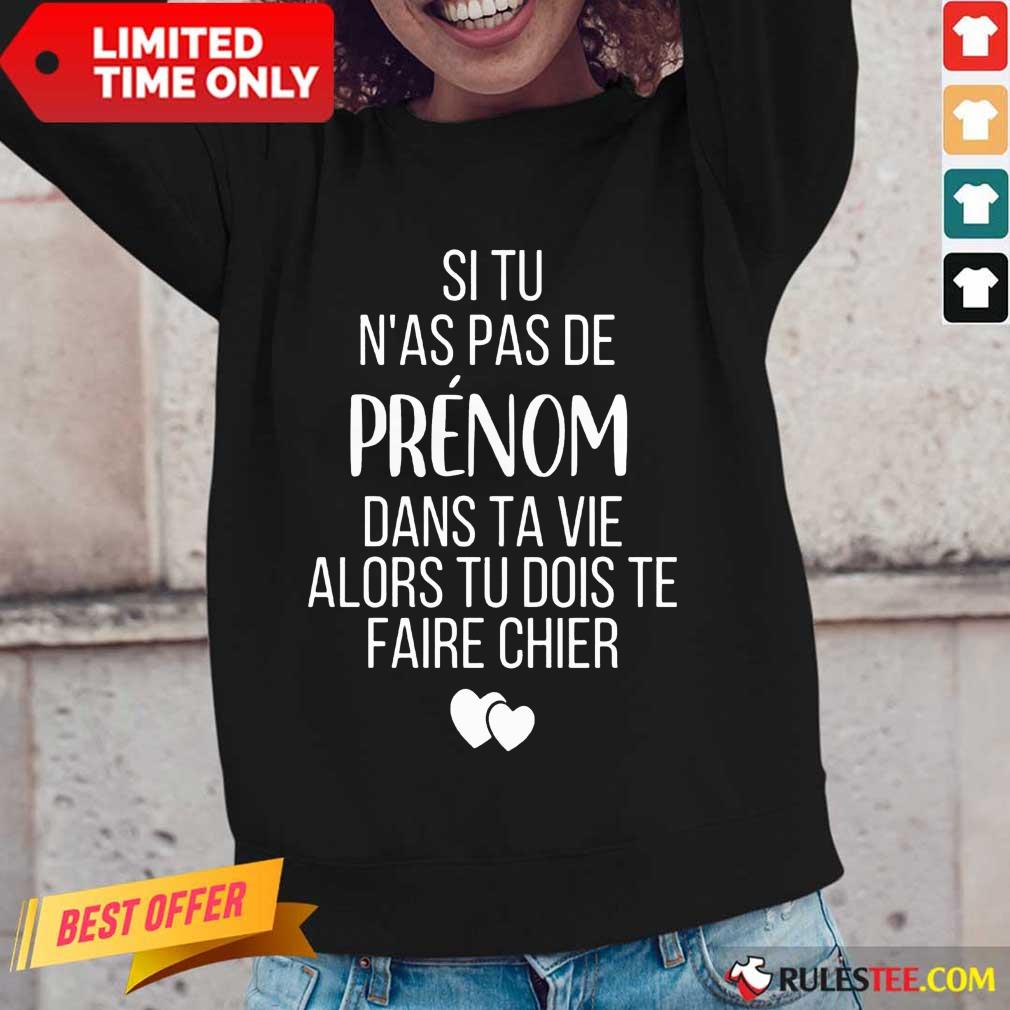 Hot Si Tu N As Pas De Juju Dans Ta Vie Alors Tu Dois Te Faire Chier Shirt - Image 2