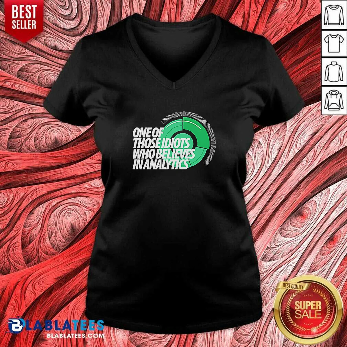 Hot Sports Fan Data Nerd Green Radar One Of Those Idiots WHO Believes In Analytics Shirt - Image 2