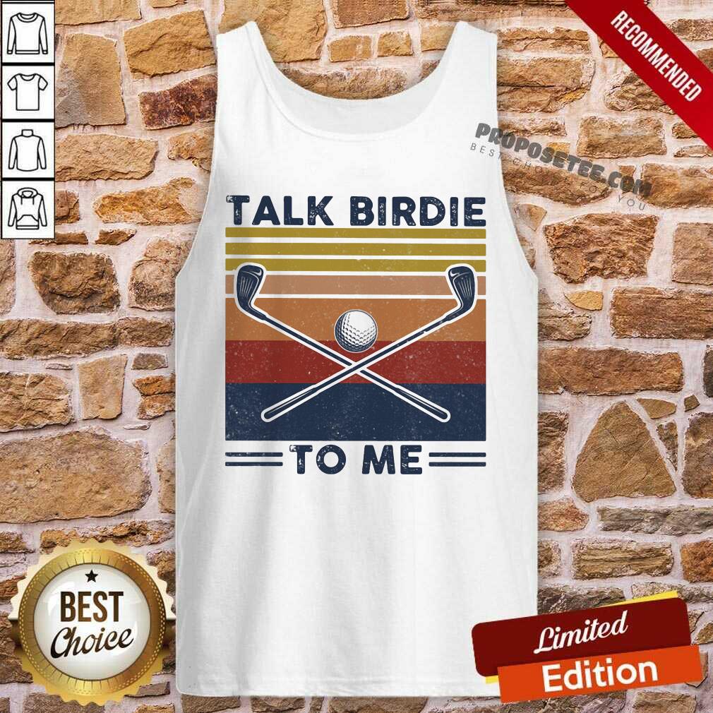 Hot Talk Birdie To Me Golf Vintage Shirt - Image 3