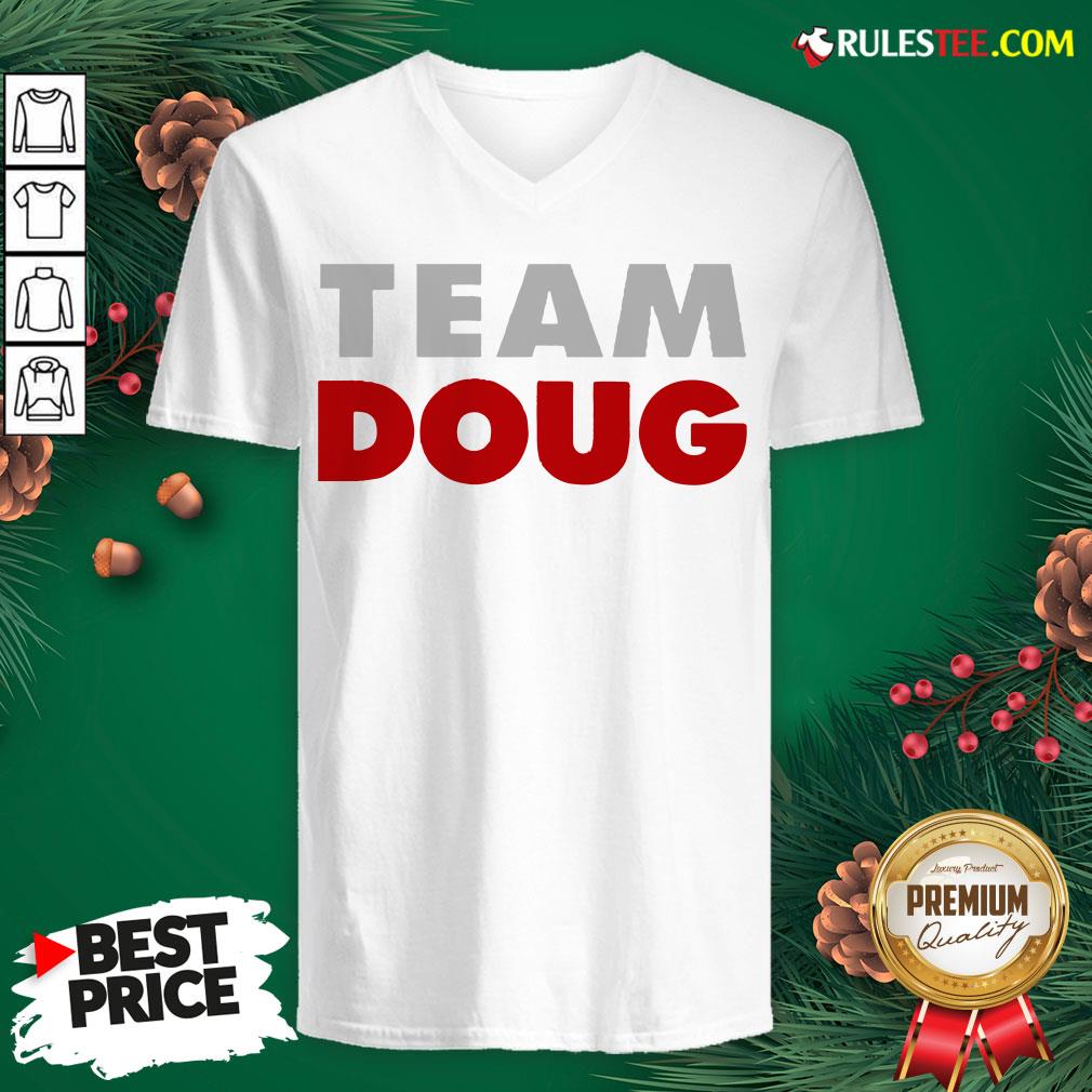 Hot Team Doug Shirt - Image 4
