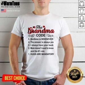 Hot The Grandma Code Mother Day Shirt