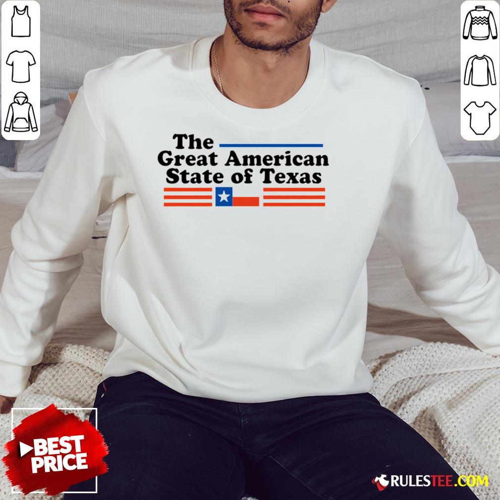 Hot The Great American State Of Texas Shirt - Image 5