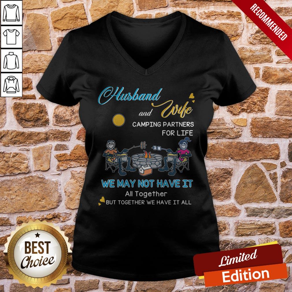 Husband And Wife Camping Partners For Life We May Not Have It All Together But Together We Have It All Shirt - Image 2