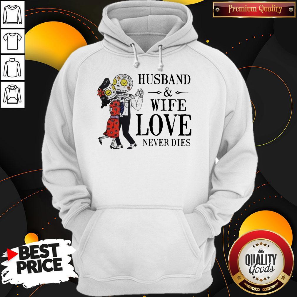 Husband And Wife Love Never Dies Shirt - Image 5