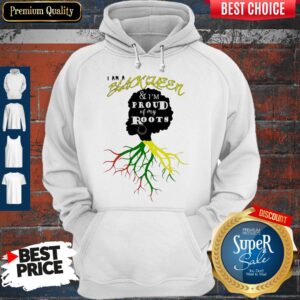 Alternative view of I Am A Black Queen And I'm Proud Of My Roots Shirt