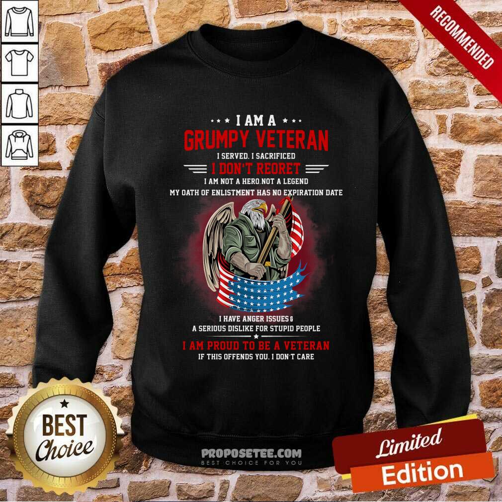 I Am A Grumpy Veteran I Don't Reoret Shirt - Image 3