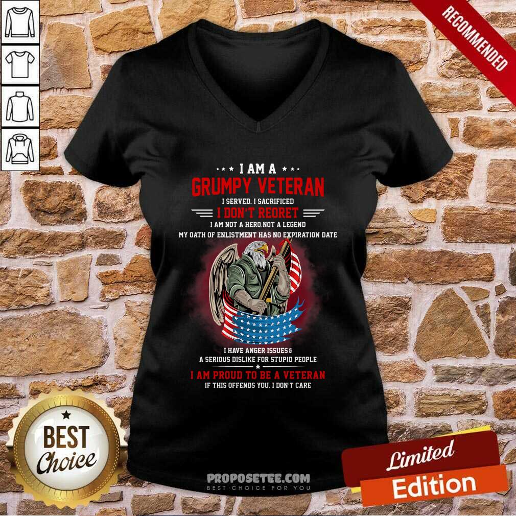 I Am A Grumpy Veteran I Don't Reoret Shirt - Image 5